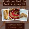 Where To Sell Gold For Urgent Cash In Noida Sector 18?