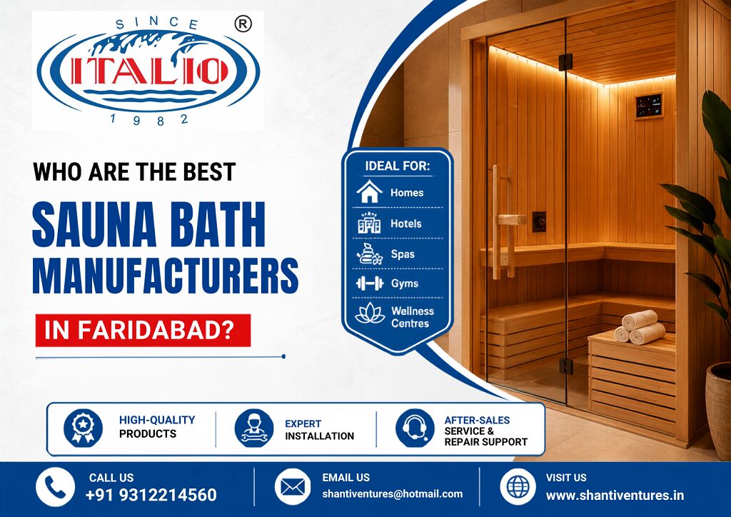 New Delhi, Items Wanted, Who Are The Best Sauna Bath Manufacturers In Faridabad?