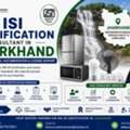 What Is The Process For ISI Certification In Jharkhand?