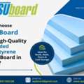 Why Choose XPS Board For High-Quality Extruded Polystyrene (XPS) Board In India?