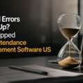 Payroll Errors Piling Up? You Skipped Best Attendance Management Software US