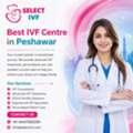 Best IVF Centre In Peshawar