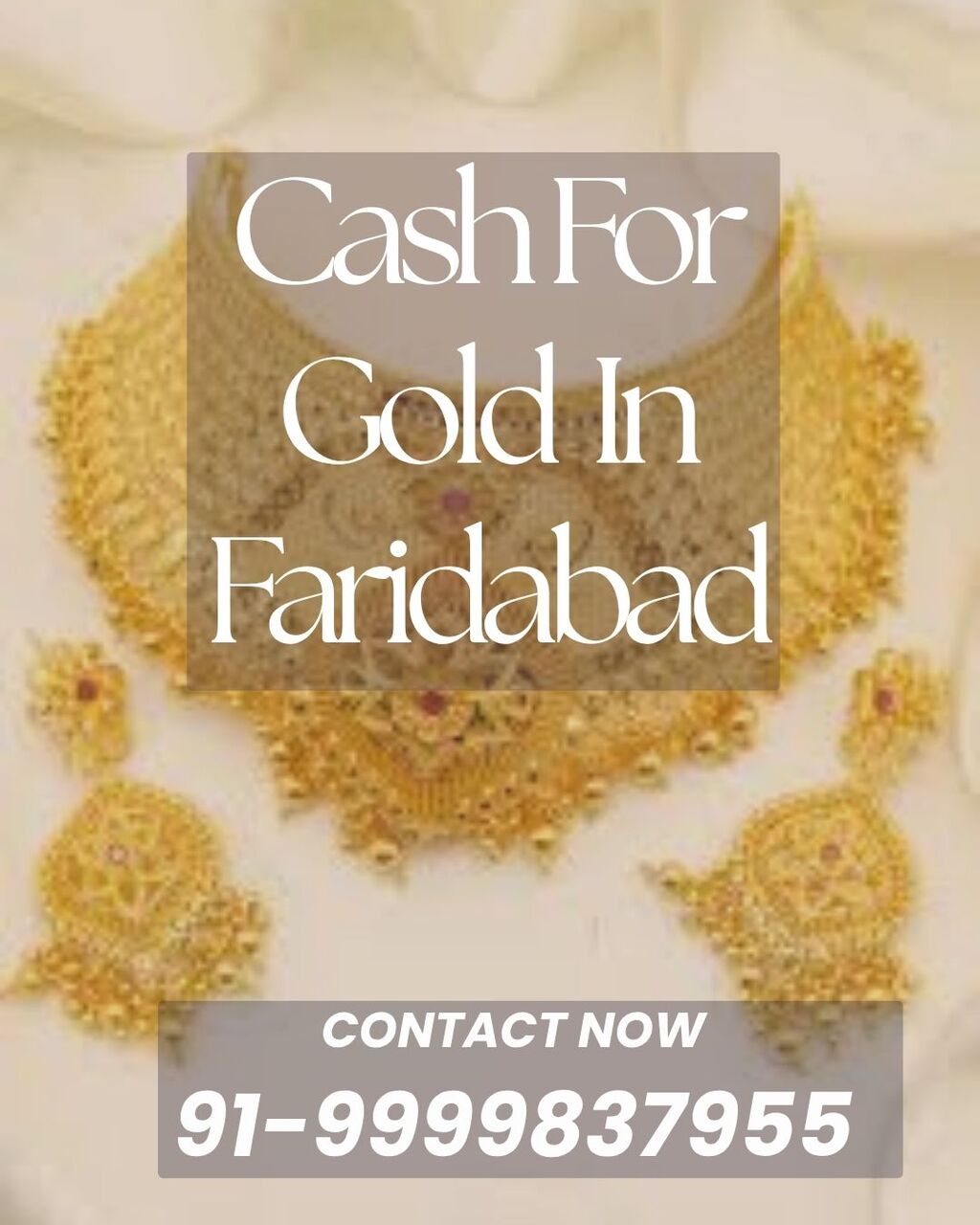 Faridabad, Items Wanted, Trusted Jewelry Buyer Who Offers Cash For Gold In Faridabad?