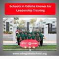 Schools In Odisha Known For Leadership Training