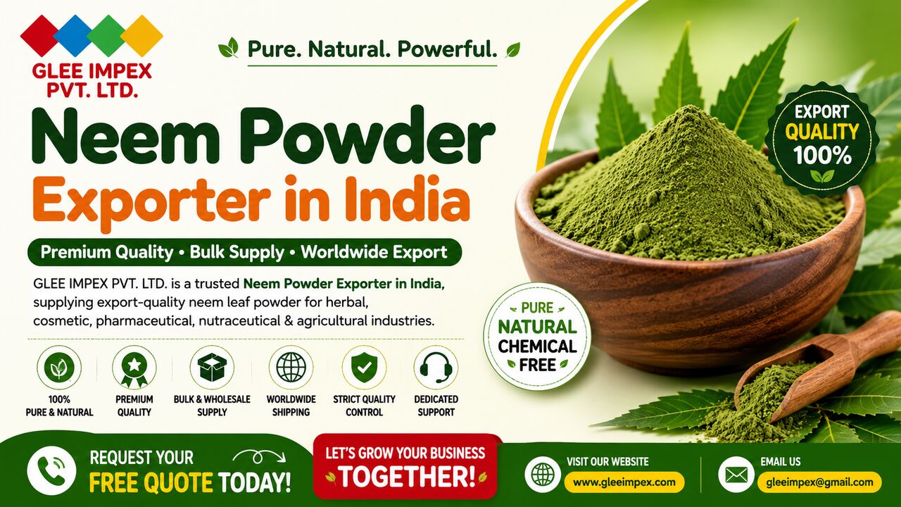 Mumbai, Businesses For Sale, Premium Neem Powder Exporter In India | GLEE IMPEX