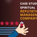 Online Reputation Management For Spiritual Organizations
