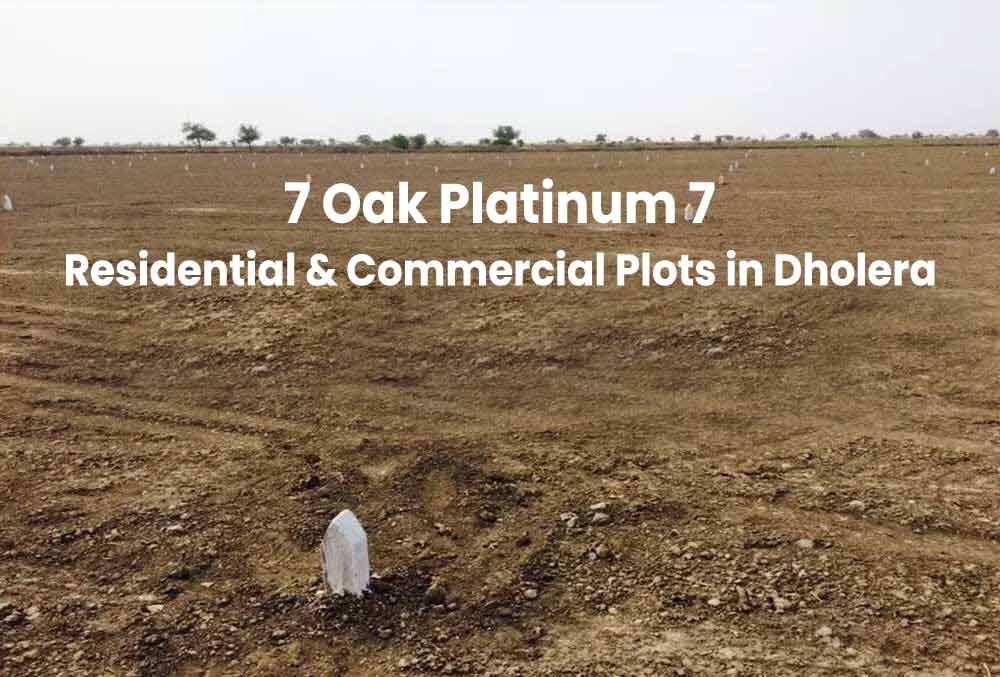 Ahmedabad, Farm & Garden, INR 1300000,  7 Oak Platinum 7 Residential & Commercial Plots In Dholera