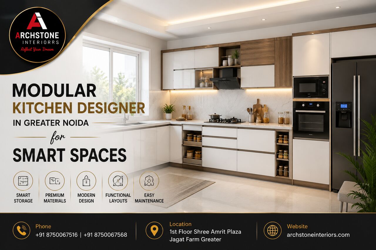 Greater Noida, Interior Design, Modular Kitchen Designer In Greater Noida For Smart Spaces
