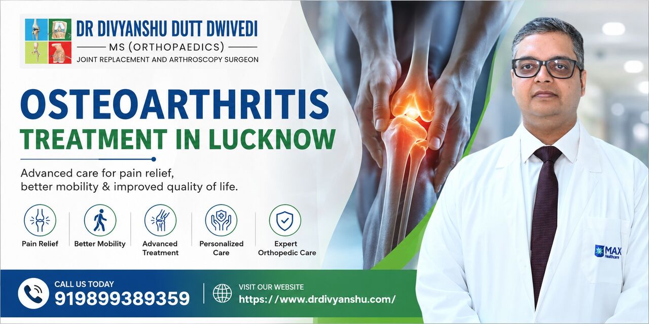 Lucknow, Medical, Orthopedic Doctor For Osteoarthritis In Lucknow | Expert Care