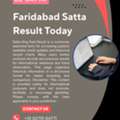 Faridabad Satta Result Today &ndash; Informational Updates & Reference