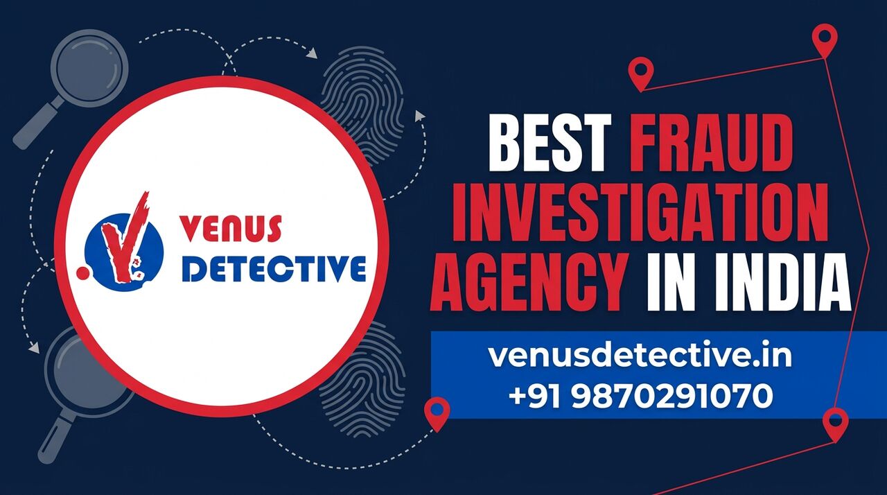 New Delhi, Legal, Fraud Case Investigation Agency In Delhi &ndash; Venus Detective