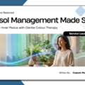Cortisol Management Made Simple: Reclaim Your Inner Peace With Gentle Colour Therapy