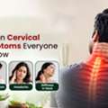 10 Common Cervical Pain Symptoms Everyone Should Know