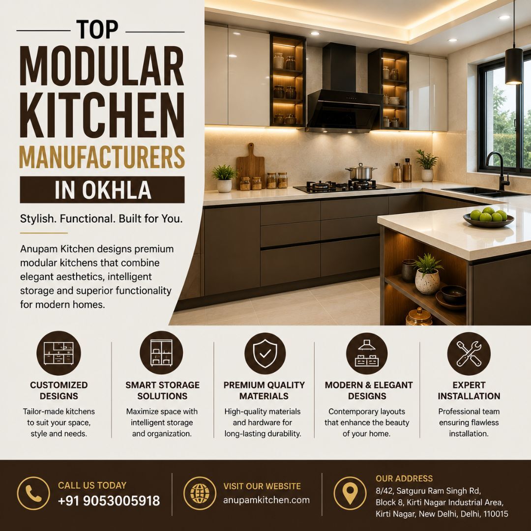 New Delhi, Construction, Top Modular Kitchen Manufacturers In Okhla For Modern Home Interiors
