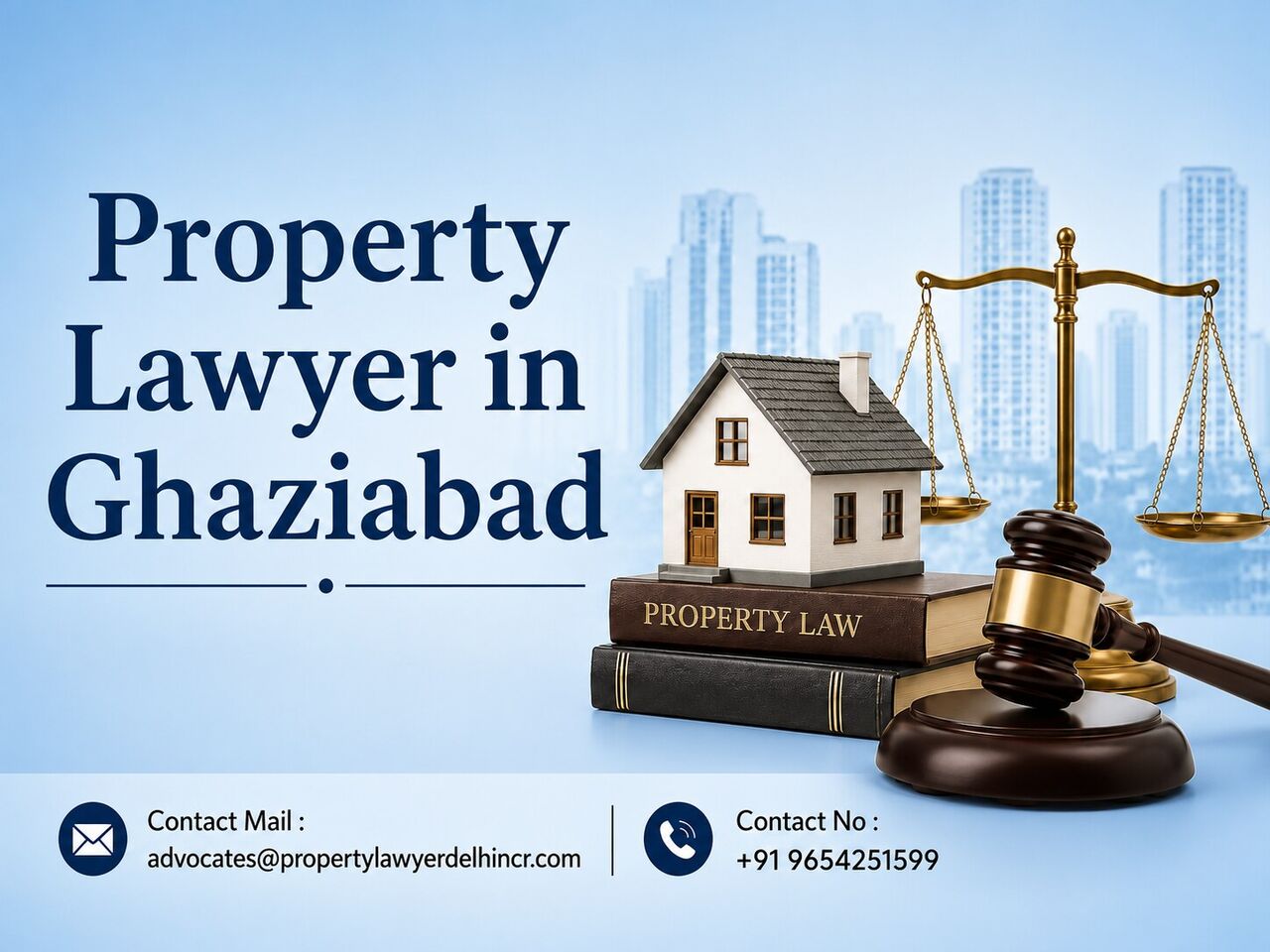 Ghaziabad, Legal, How Can A Property Lawyer In Ghaziabad Protect Your Property Rights?