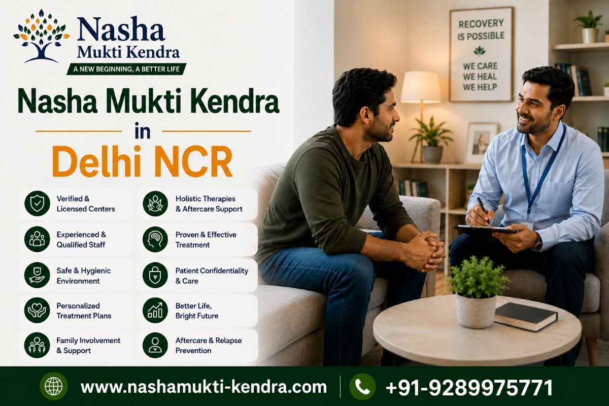 New Delhi, Health, Nasha Mukti Kendra In Delhi NCR | Trusted Rehab Centre