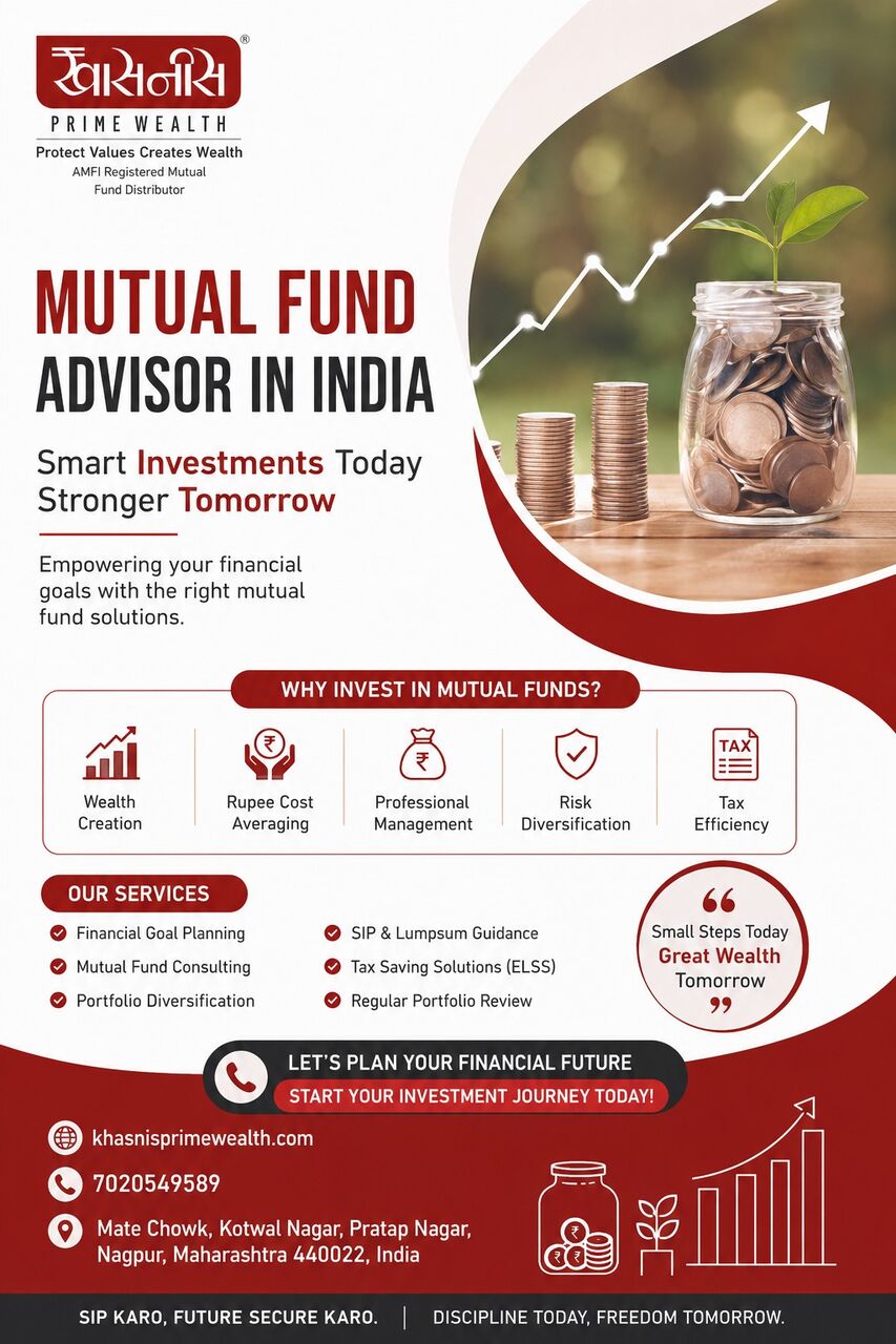 Nagpur, Financial, How A Mutual Fund Advisor In India Helps You Make Smarter Investment Decisions