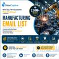 Manufacturers: Need A Canada Manufacturing Email List Today?