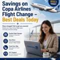 Savings On Copa Airlines Flight Change – Best Deals Today