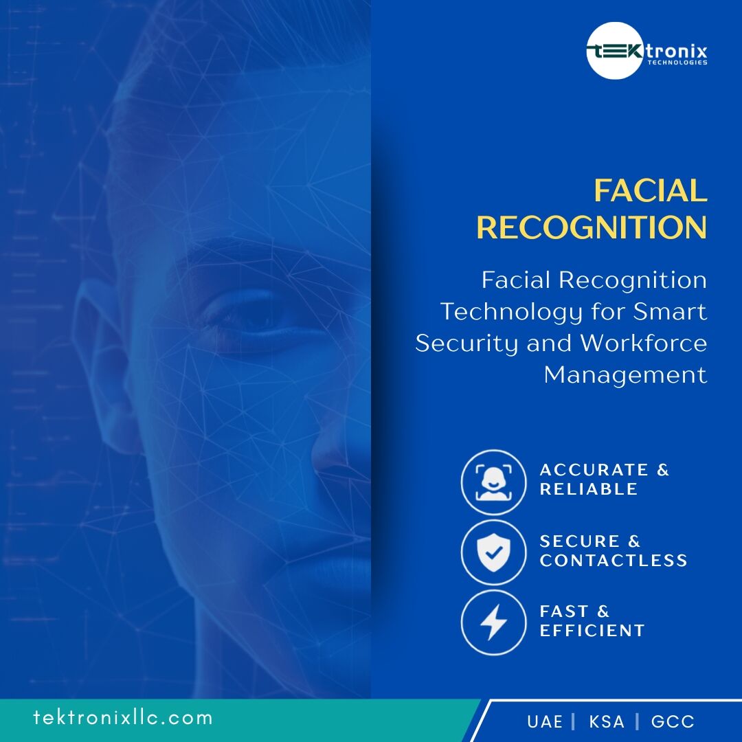 Muscat, Software Development, The Benefits Of Facial Recognition System Across Saudi Arabia & GCC Industries