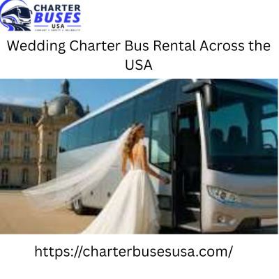 New York, Travel, Wedding Charter Bus Rental Across The USA