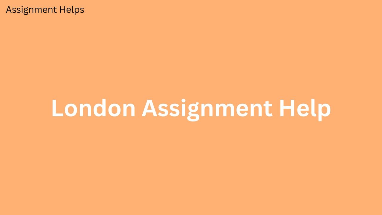 London, Education, Unlock Academic Success With London Assignment Help Services 2026
