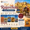 Full Rajasthan Tour Packages &ndash; Explore Royal Heritage, Culture & Scenic Beauty