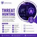 Threat Hunting Services In Dubai: Proactive Cybersecurity For Modern Businesses