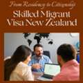Navigating The Skilled Migrant Category: Insights From A Leading New Zealand Consultancy