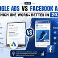 Google Ads Vs Facebook Ads: Which One Works Better In 2026?