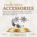 Luxury Fashion Accessories For Elegant Style
