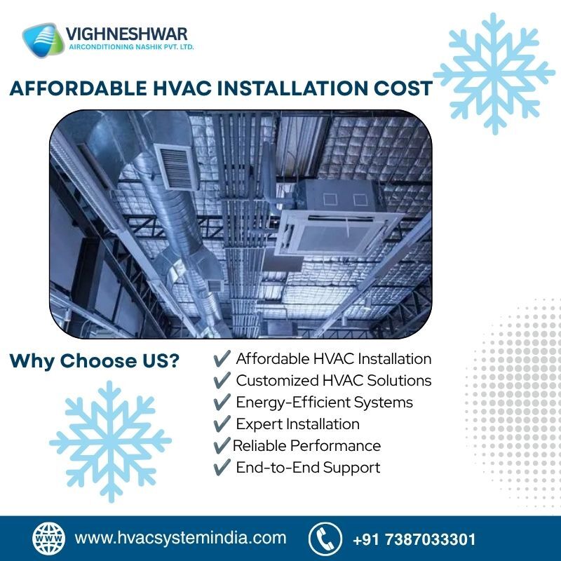 Mumbai, Air Conditioning, HVAC Installation Cost &ndash; Affordable Climate Control Solutions For Every Space