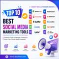 Top 10 Best Social Media Marketing Tools