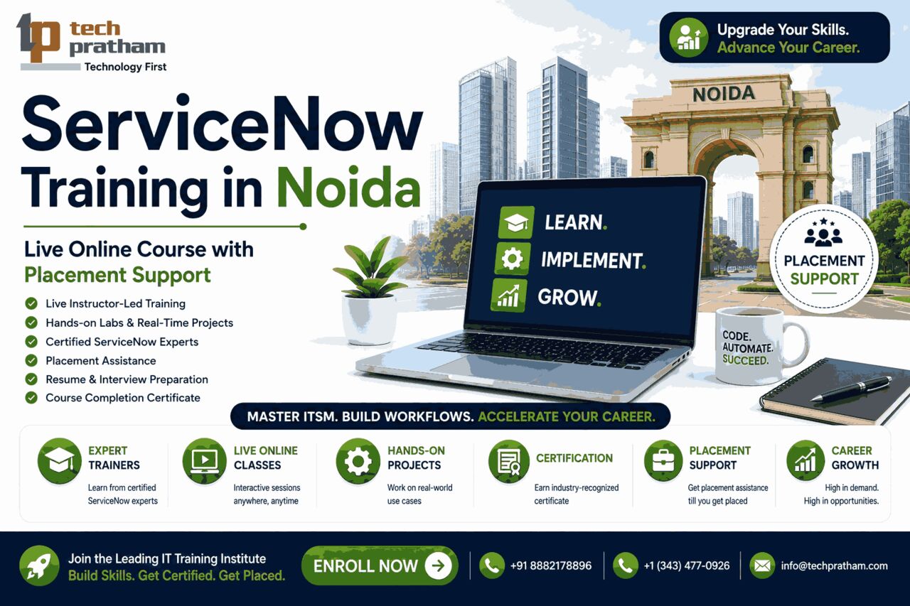 Noida, Education, ServiceNow Training In Noida | Live Online Course With Placement Support