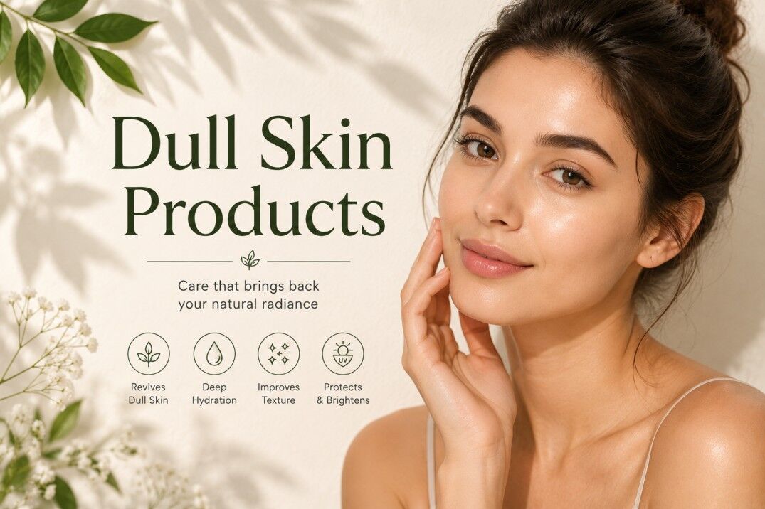 New Delhi, Health & Beauty Items, Dull Skin Products
