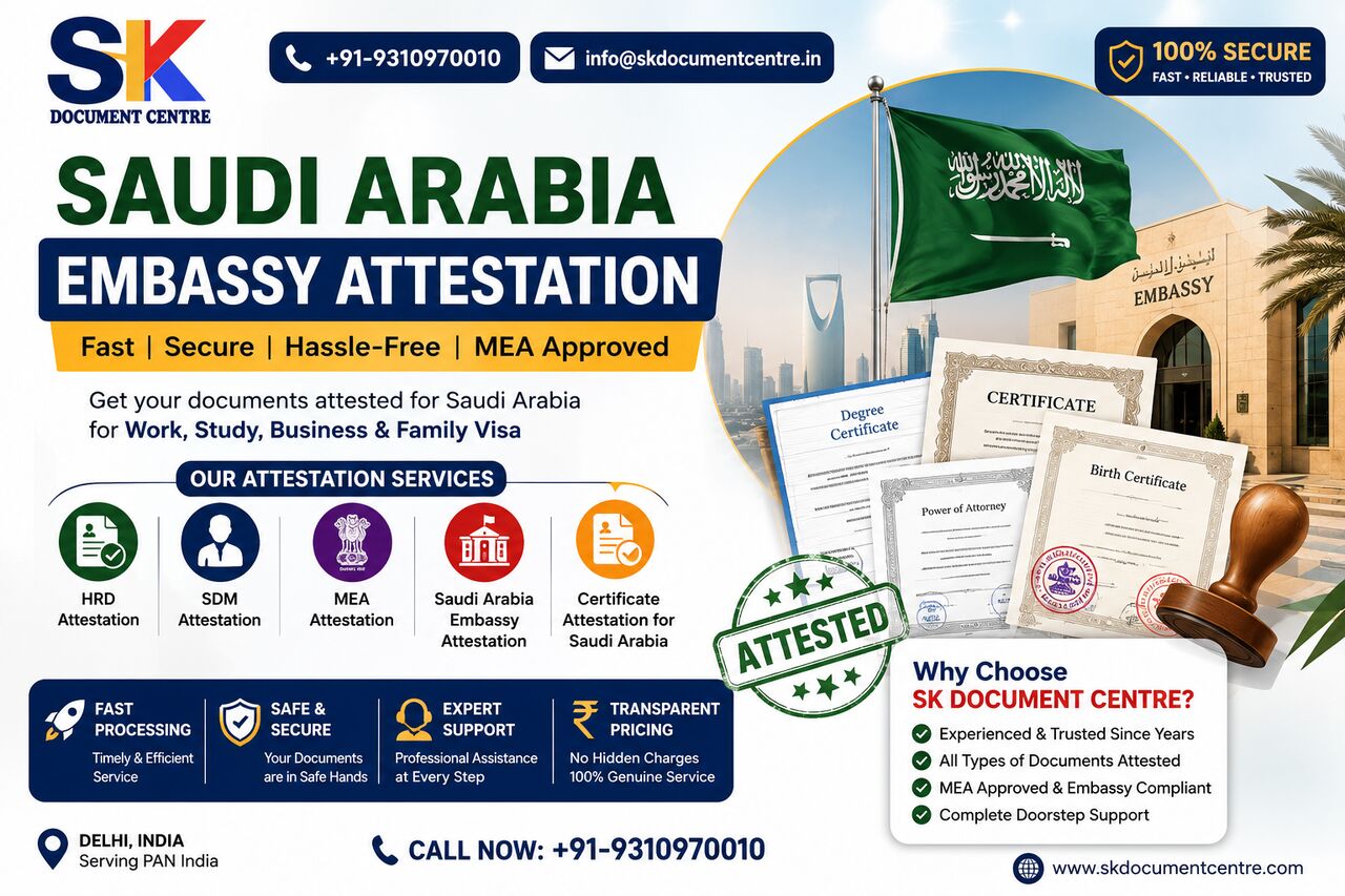 New Delhi, Legal, SAUDI ARABIA Embassy Attestation In Delhi | Fast & Trusted Service