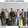 What Are The Benefits Of Group Booking On Cathay Pacific?