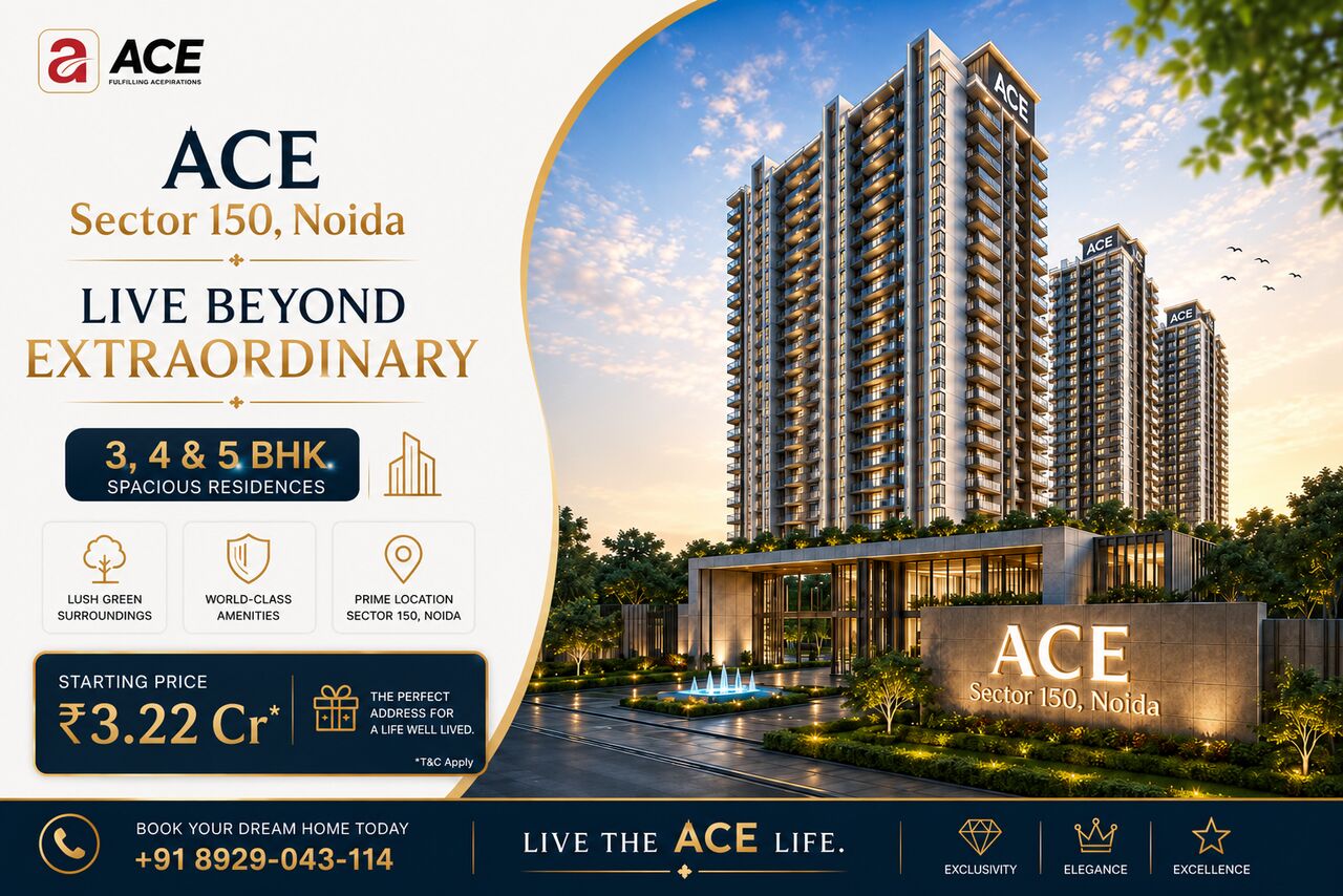 Lucknow, Apartments, Flats, Houses & Villas, ACE Sector 150 Noida | New Launch Luxury Homes