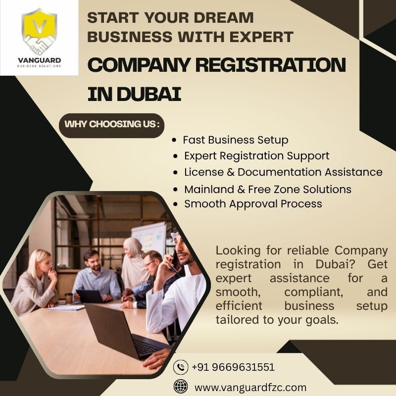 Mumbai, Business, Company Registration In Dubai &ndash; Build Your Business With Confidence