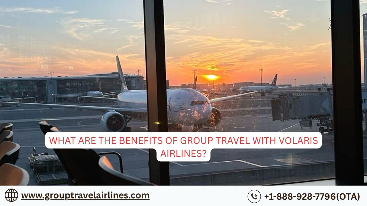 New York, Travel, What Are The Benefits Of Group Travel With Volaris Airlines?