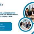 IT Staffing And Recruiting Decisions: How The Wrong Model Raises Project Risk