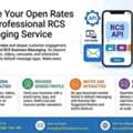 Double Your Open Rates With Professional RCS Messaging Service