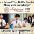 Want A School That Builds Confidence Along With Knowledge?