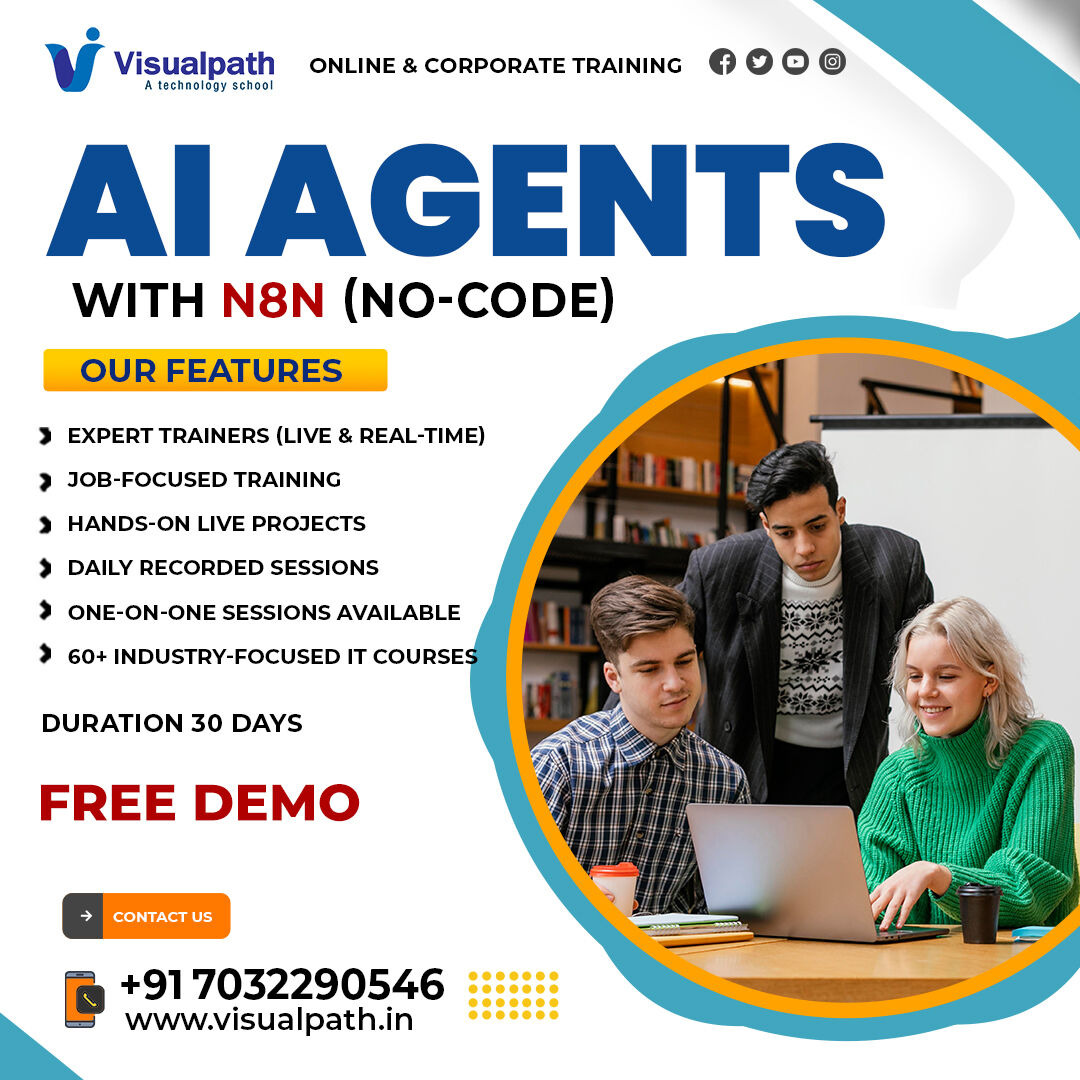 Hyderabad, Lessons Offered, AI Agents Training Online | AI Agents With N8n Course