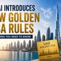 Dubai Introduces New Golden Visa Rules