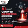 Best AI Powered Growth Marketing For Startups - The Media Maker
