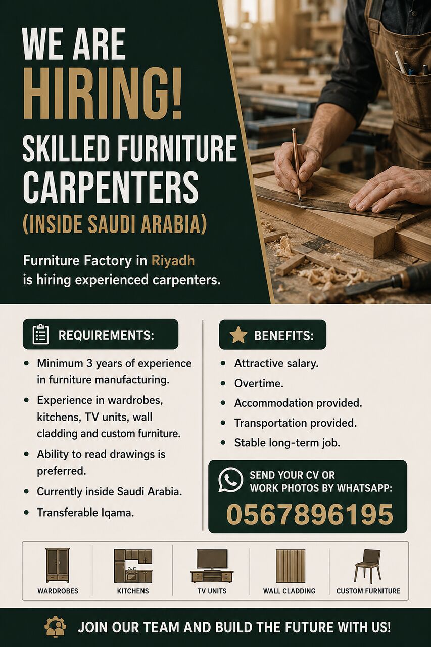 Riyadh, Jobs, 🚨 Great Job Opportunity In Riyadh! We Are Hiring Skilled Furniture Carpenters. Attractive