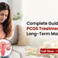 Effective PCOS Treatments For Hormonal Balance & Wellness