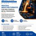 INR 1,  Industrial Induction Furnaces & Heating Solutions For Non-Ferrous Metal Processing