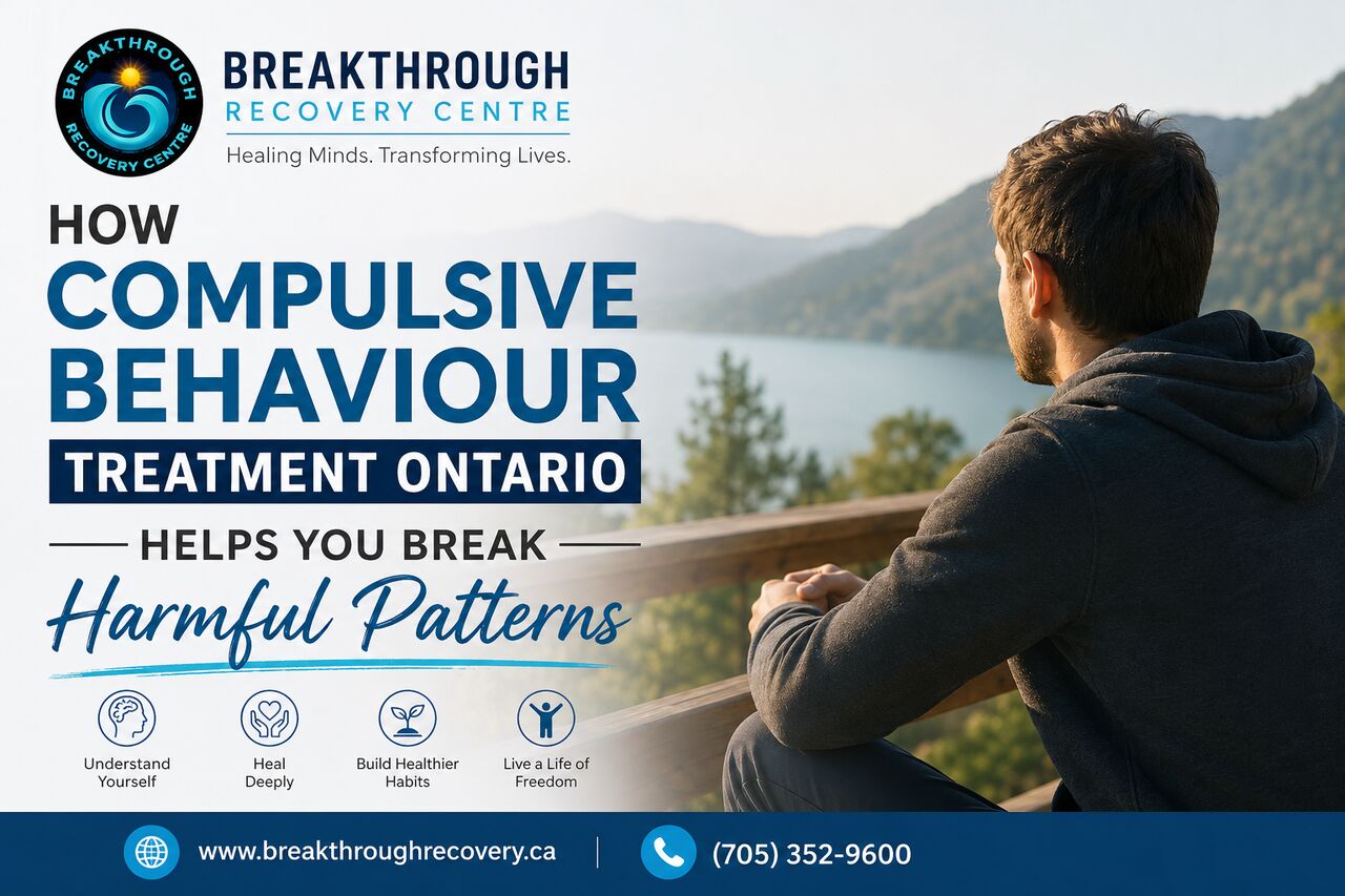 Toronto, Health, How Compulsive Behaviour Treatment Ontario Helps You Break Harmful Patterns